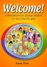 Enlarge image Cover: Welcome! - McCrimmon Publishing Co Ltd