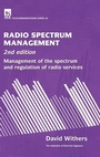 Cover: Radio Spectrum Management - Institution of Engineering and Technology