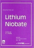 Cover: Properties of Lithium Niobate - Institution of Engineering and Technology
