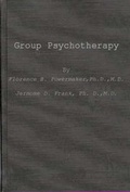 Cover: Group Psychotherapy - Praeger Publishers Inc