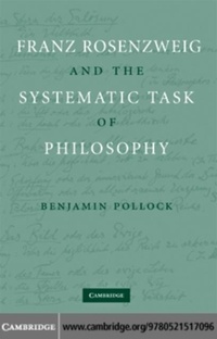 Enlarge image Cover: Franz Rosenzweig and the Systematic Task of Philosophy - Cambridge University Press