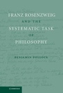 Cover: Franz Rosenzweig and the Systematic Task of Philosophy - Cambridge University Press