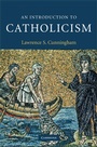 Cover: An Introduction to Catholicism - Cambridge University Press