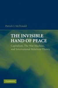 Enlarge image Cover: The Invisible Hand of Peace - Cambridge University Press