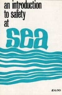 Enlarge image Cover: An Introduction to Safety at Sea - Brown, Son & Ferguson Ltd