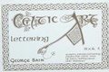 Cover: Celtic Art: Lettering Bk. 5 - Stuart Titles Ltd