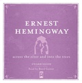 Cover: Across the River and into the Trees UNABRIDGED Audio CD - Simon & Schuster Audio