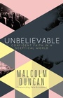 Cover: Unbelievable - Monarch Books