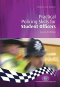 Cover: Practical Policing Skills for Student Officers - Learning Matters Ltd
