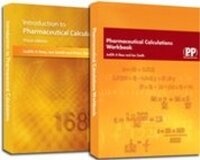Enlarge image Cover: Introduction to Pharmaceutical Calculations: AND Pharmaceutical Calculations Workbook - Pharmaceutical Press