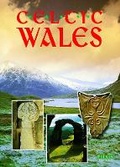 Cover: Celtic Wales - Pitkin Publishing