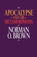 Cover: Apocalypse and/or Metamorphosis - Naval Institute Press