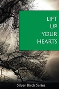 Cover: Lift Up Your Hearts - Spiritual Truth Press