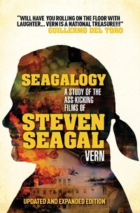 Enlarge image Cover: Seagalogy (Updated and Expanded Edition) - Titan Books Ltd