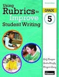 Cover: Using Rubrics to Improve Student Writing - International Reading Association