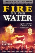 Cover: Fire On The Water - Currency Press Pty Ltd