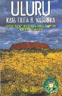 Abbildung von: Uluru - Kata Ijuta and Watarrka - UNSW Press