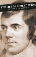 Cover: The Life Of Robert Burns - Canongate Books