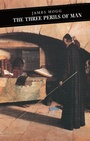 Cover: The Three Perils Of Man - Canongate Books