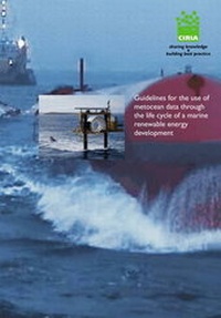 Enlarge image Cover: Guidelines for the Use of Metocean Data Through the Lifecycle of a Marine Renewable Energy Development - Construction Industry Research & Information Association (CIRIA)