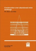 Cover: Construction Over Abandoned Mine Workings - CIRIA