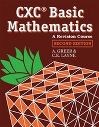 Enlarge image Cover: Basic Mathematics - A Revision Course for CXC - Nelson Thornes Ltd