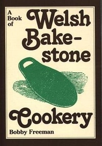 Abbildung von: Book of Welsh Bakestone Cookery, A - Y Lolfa