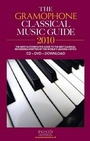 Cover: The "Gramophone" Classical Music Guide 2010 - Haymarket Consumer Media