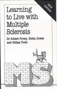 Enlarge image Cover: Learning to Live with Multiple Sclerosis - Sheldon Press