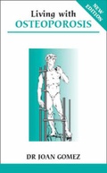 Cover: Living with Osteoporosis - Sheldon Press