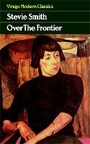 Cover: Over The Frontier - Virago Press Ltd