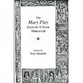 Cover: The Mary Play - University of Exeter Press