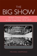 Cover: The Big Show - University of Exeter Press