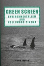 Cover: Green Screen - University of Exeter Press
