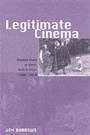 Cover: Legitimate Cinema - University of Exeter Press