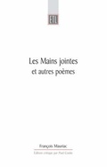 Cover: Les Mains Jointes Et Autres Po&egrave;mes (1905-1923) - University of Exeter Press