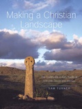 Cover: Making a Christian Landscape - University of Exeter Press