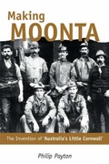 Cover: Making Moonta - University of Exeter Press