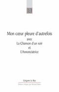 Cover: Mon Coeur Pleure D'Autrefois - University of Exeter Press
