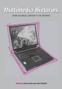 Cover: Multimedia Histories - University of Exeter Press