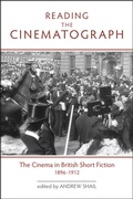 Cover: Reading the Cinematograph - University of Exeter Press