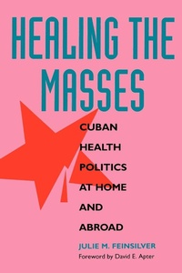 Abbildung von: Healing the Masses - Naval Institute Press