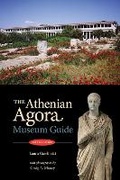 Cover: The Athenian Agora Museum Guide - American School of Classical Studies at Athens