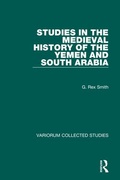 Cover: Studies in the Medieval History of the Yemen and South Arabia - Variorum