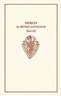 Cover: Merlin by Henry Lovelich Part III - D.S. Brewer