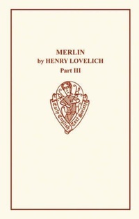 Enlarge image Cover: Merlin by Henry Lovelich Part III - D.S. Brewer