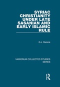 Cover: Syriac Christianity under Late Sasanian and Early Islamic Rule - Ashgate Publishing Limited