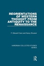 Cover: Reorientations of Western Thought from Antiquity to the Renaissance - Ashgate Publishing Limited