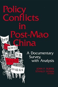 Abbildung von: Policy Conflicts in Post-Mao China: A Documentary Survey with Analysis - M.E. Sharpe