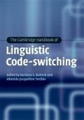 Cover: The Cambridge Handbook of Linguistic Code-switching - Cambridge University Press